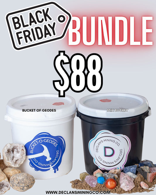 Black Friday Bundle - Mixed Bucket & Geode Bucket